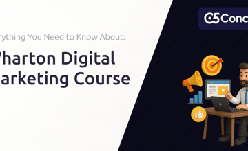 Wharton Digital Marketing Course: Everything You Need to Know