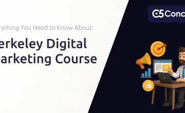Berkeley Digital Marketing Course: Everything You Need to Know