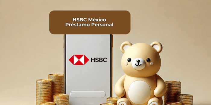 HSBC México Préstamo Personal: Vea todo lo que necesita saber