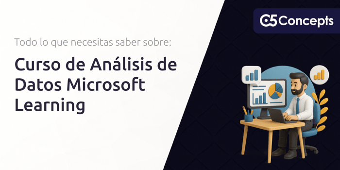 Curso de Análisis de Datos Microsoft Learning: Todo Lo Que Necesitas Saber Sobre